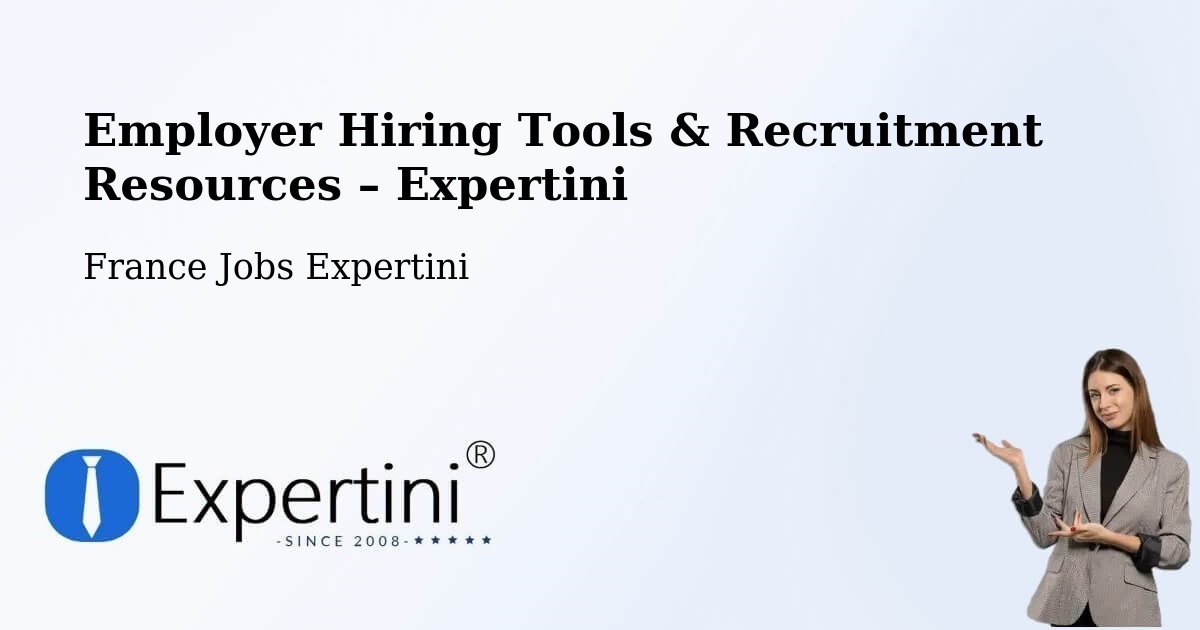 Employer Hiring Tools & Recruitment Resources – Doubs - Doubs, France Jobs Expertini