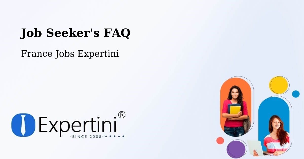 Job Seeker FAQ – Doubs - France Jobs Expertini